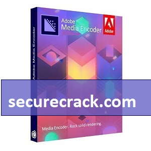 Adobe Media Encoder Crack