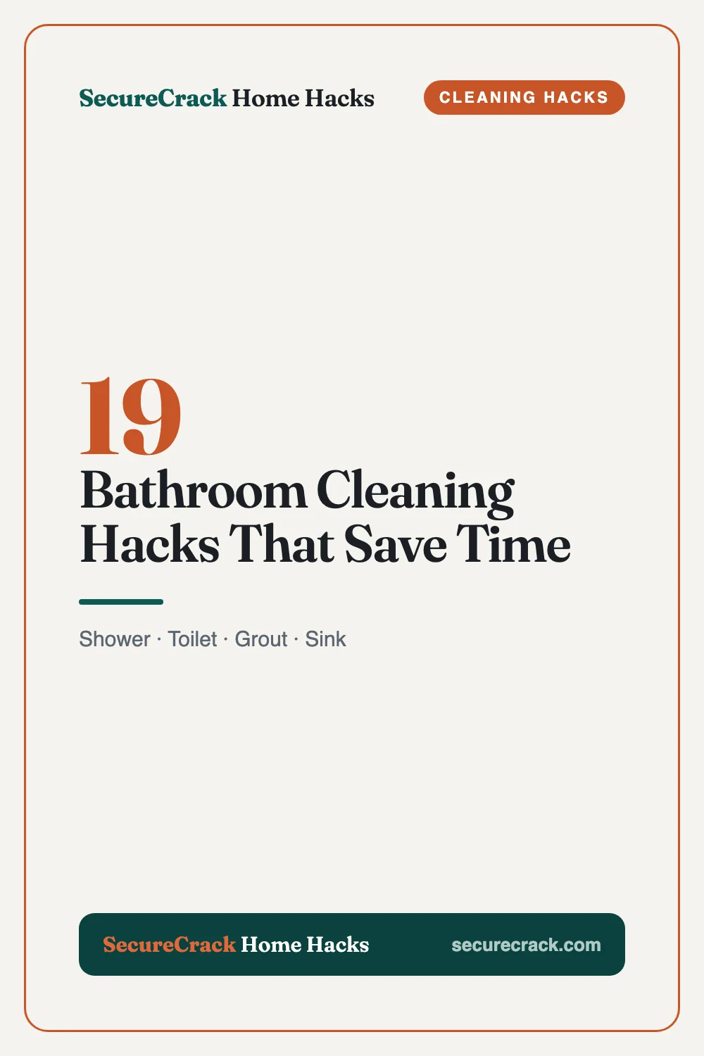 19 Bathroom Cleaning Hacks That Save Time — SecureCrack Home Hacks