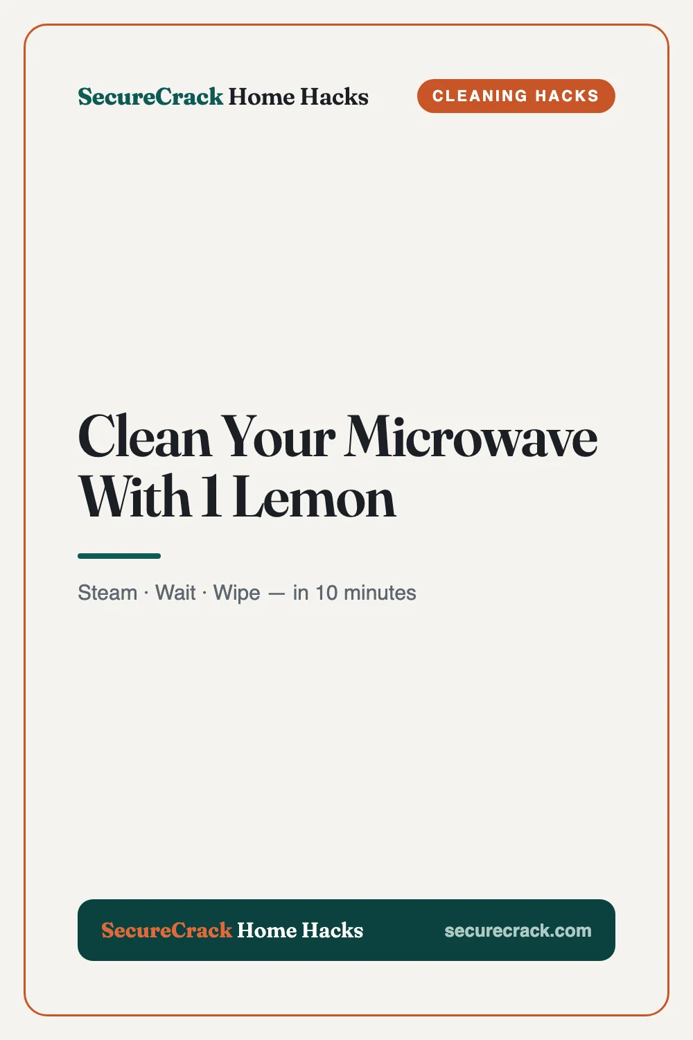 Clean Your Microwave With 1 Lemon — SecureCrack Home Hacks